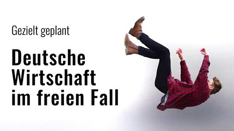 Deutsche Wirtschaft im freien Fall