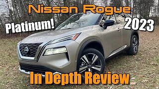 2023 Nissan Rogue Platinum AWD: Start Up, Test Drive & In Depth Review