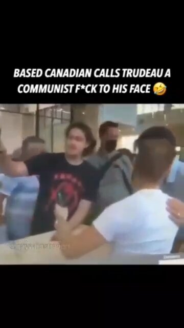 BASED CANADIAN CALLS TRUDEAU A COMMUNIST FUCK TO HIS FACE 🤣