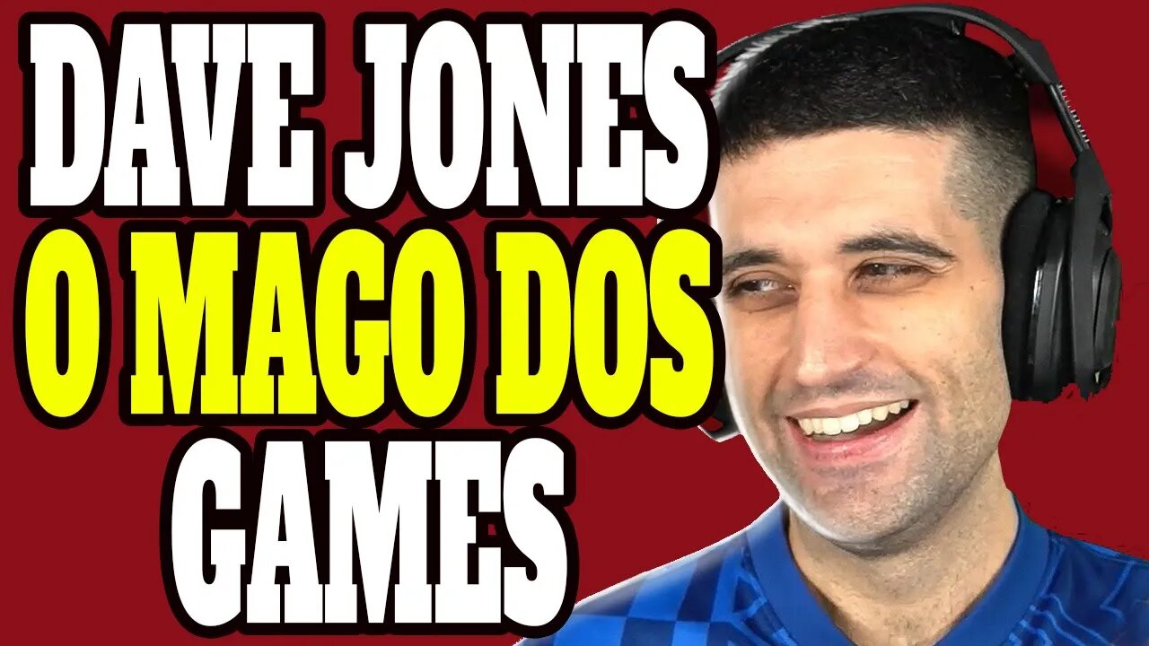 REACT: Dave Jones (O MAGO DOS GAMES) passando vergonha total