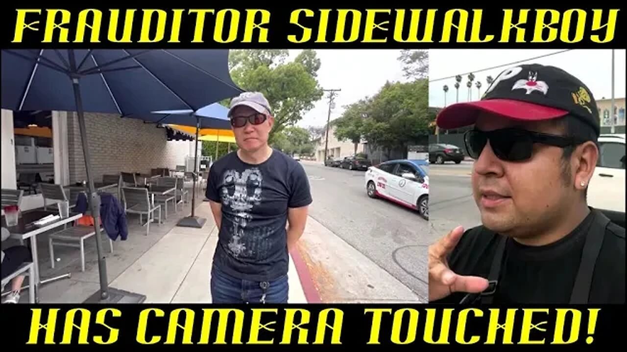 Frauditor SidewalkBoy Has His Camera Touched & Loses His Mind: HAHA!