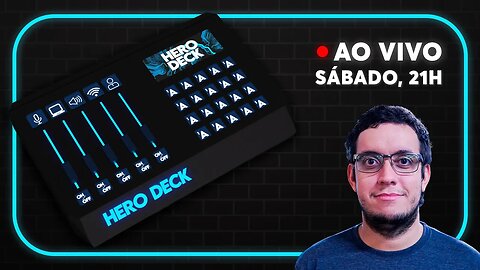 [HERODECK] Vamos conversar um pouco sobre o projeto do STREAM DECK + GOXLR