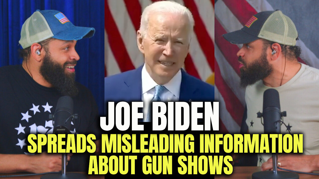 Joe Biden Spreads Misinformation About Gun Shows