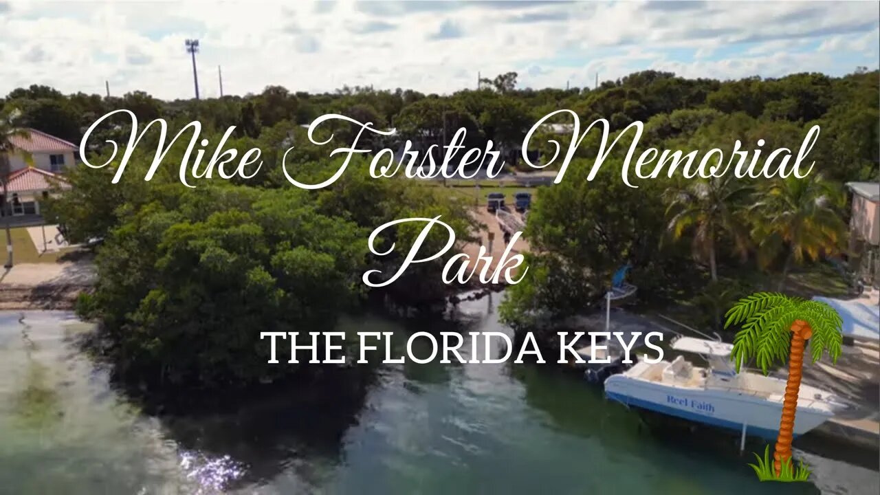 Mike Forster Memorial Park in 🏝 Key Largo, Florida aerial tour