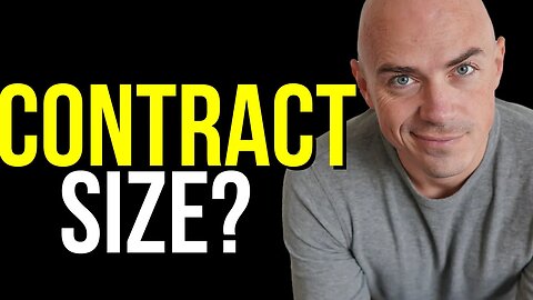 Contract Sizes and Lots Sizes