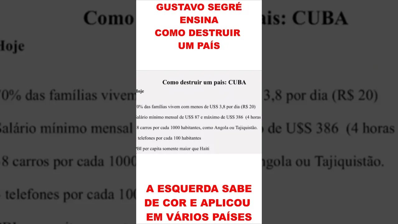 Gustavo Segré ensina Como destruir um País