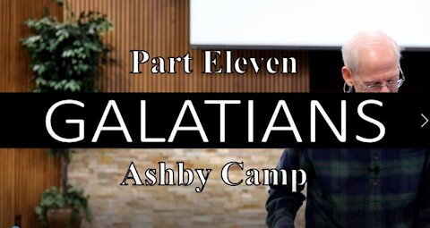 Galatians part 11