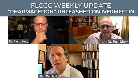 FLCCC Weekly Update Sept. 15, 2021: Pharmageddon Unleashed on Ivermectin