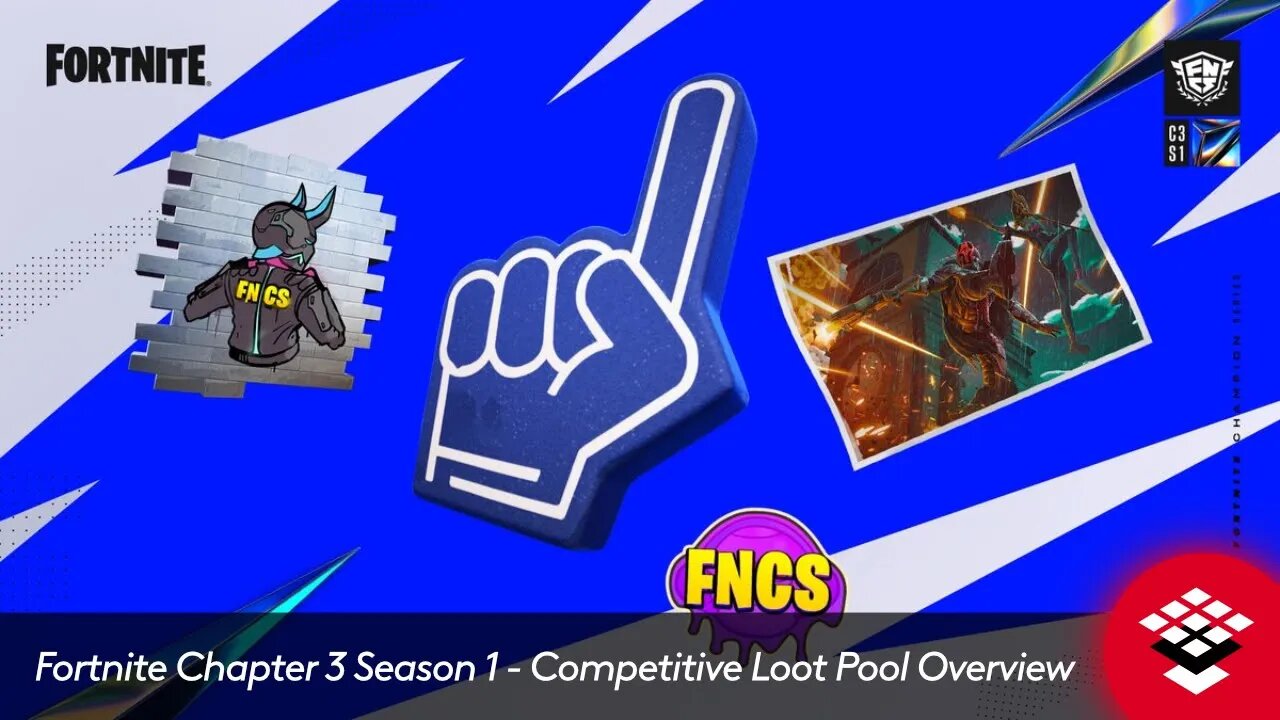 Fortnite Chapter 3 Season 1 Competitive Loot Pool Overview