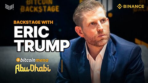 Bitcoin MENA Backstage w/ Eric Trump and Frank Corva