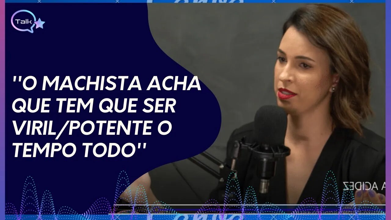 SOBRE O MACHISMO.. TATY FERREIRA (ACIDEZ FEMININA) - | Cortes do Talk