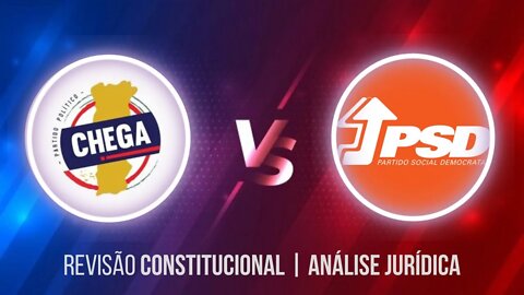 REVISÃO CONSTITUCIONAL | CHEGA VS PSD LIVE #13