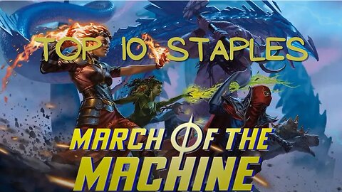 March of the Machine | MTG Top 10 Staples