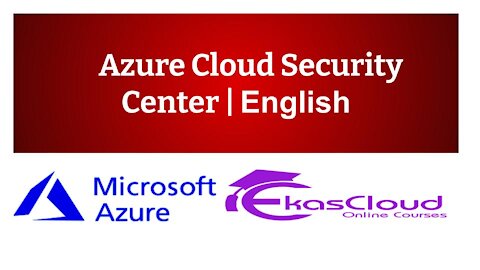 #Azure Cloud Security Center _ Ekascloud _ English