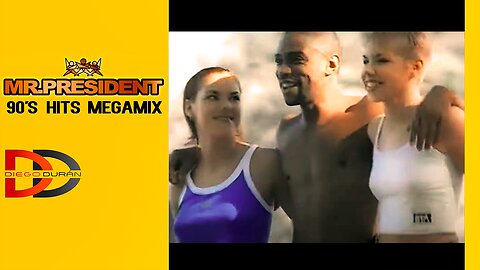 MR. PRESIDENT 90's hits megamix