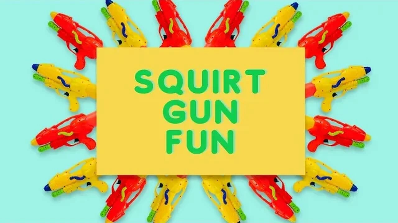Home Movies Squirt Gun Fun