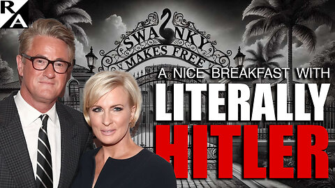 A Nice Breakfast with LITERALLY HITLER