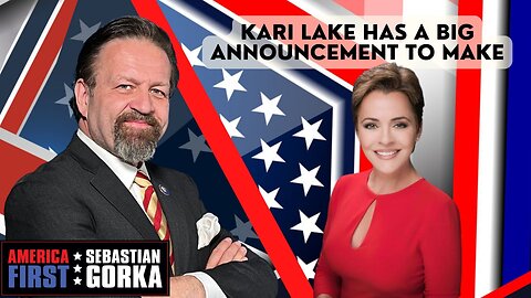 Kari Lake has a big announcement to make! AMERICA First with Sebastian Gorka