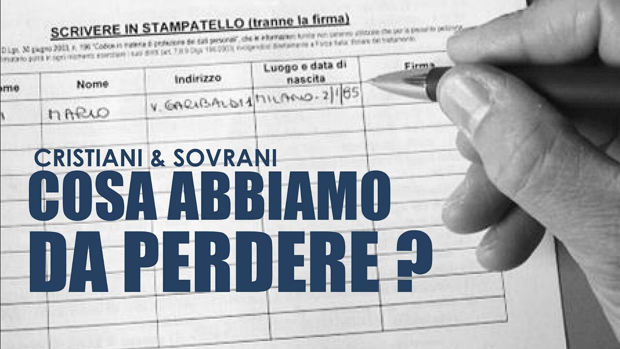 COSA ABBIAMO DA PERDERE?