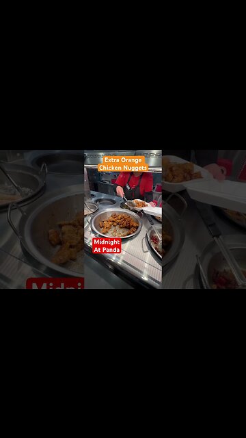Midnight, Panda Express Orange Chicken Crave - Extra Scoops when they see you Making a Video!