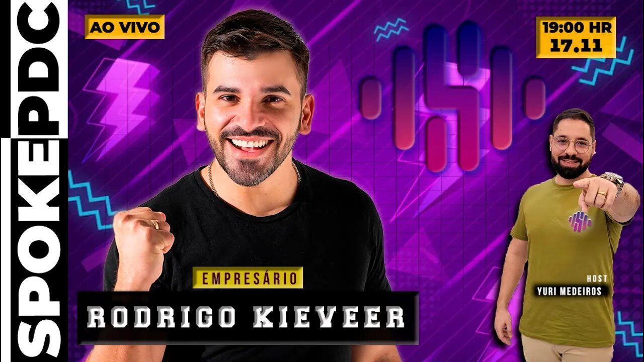 Rodrigo Kieveer- EMPRESÁRIO - #spokepdc 185