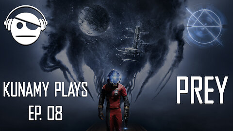 Prey 2017 | Ep 08 | Kunamy Master Plays