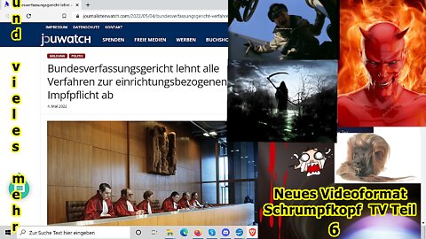 “Selensky, Bundesverfassungsgericht, Maskenterror, Lukas 23, etc. — Schrumpfkopf TV Teil 6