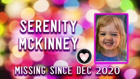 MISSING since DEC 2020 - SERENITY MCKINNEY- US Secret Service Involved