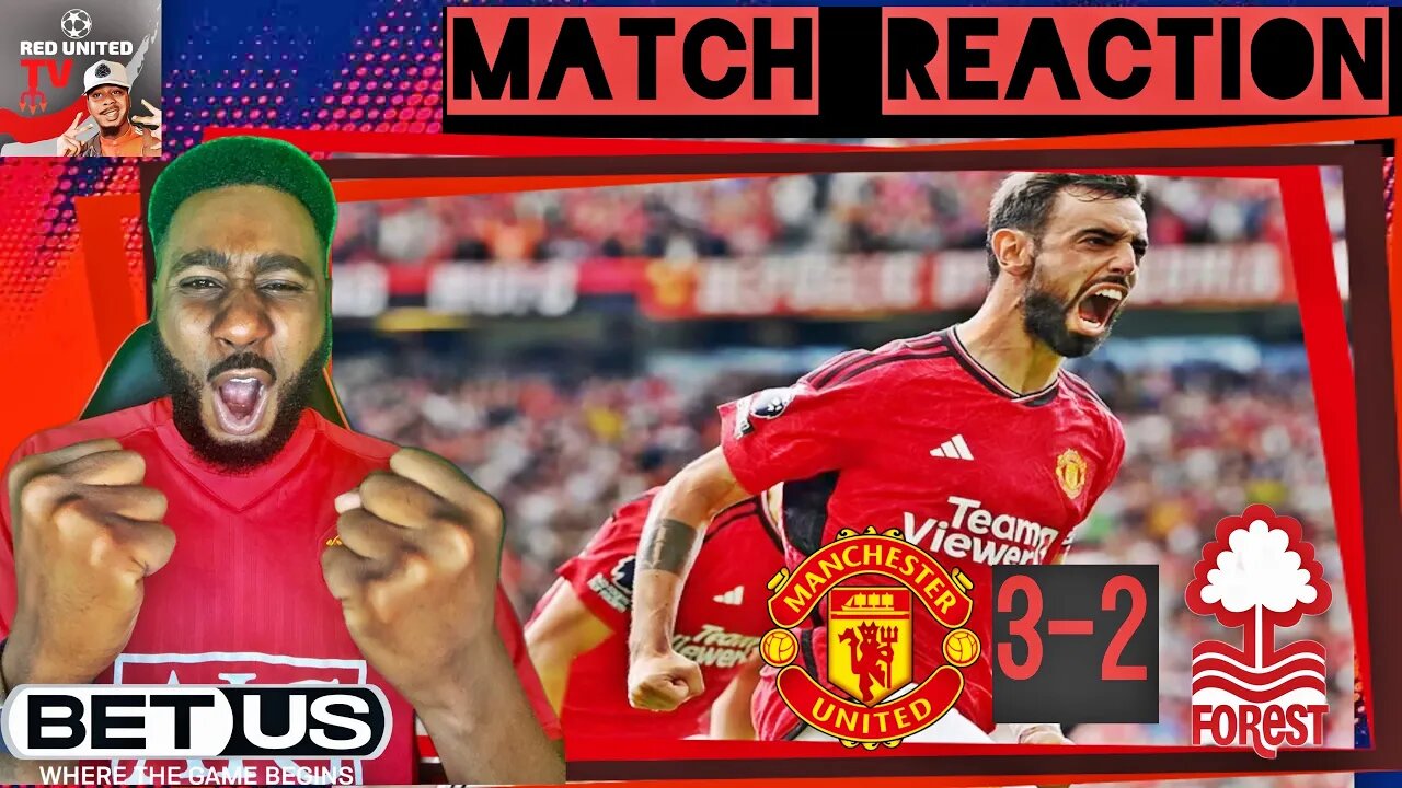 HUGE COMEBACK Man United 3-2 Nottingham Forest FAN REACTION | Premier League - Ivorian Spice Reacts