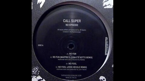 CALL SUPER No Fun (MADTEO's Cosa Ce Sotto Bemix)