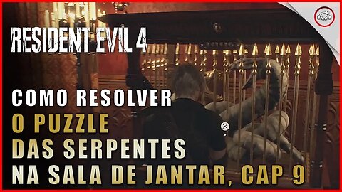 Resident Evil 4 Remake, Como resolver o puzzle das serpentes na sala de jantar, Cap 9 | Super-Dica
