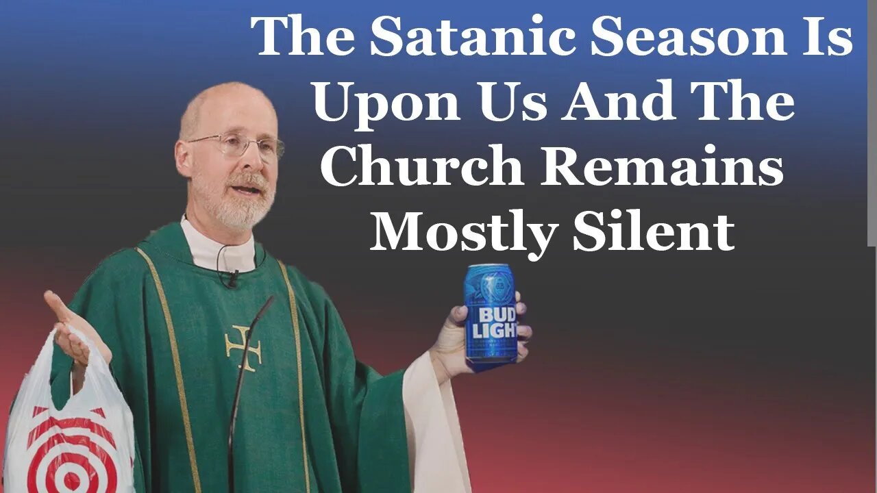 The Satanic Season Is Upon Us And The Church Remains Mostly Silent