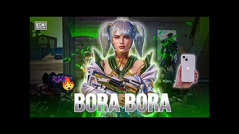 Bora Bora 🌴| IPHONE 13 BEST BGMI MONTAGE | 4K🔥60Fps - Oneplus,9R,9,8T,7T,7,6T,8,N105G,N100,Nord,5T