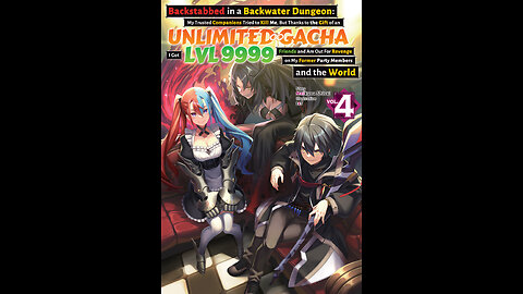 Unlimited Gacha Volume 4