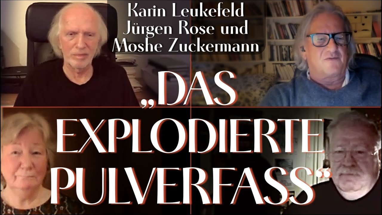 MANOVA The Great WeSet: „Das explodierte Pulverfass“Karin Leukefeld, Jürgen Rose, Moshe Zuckermann🙈