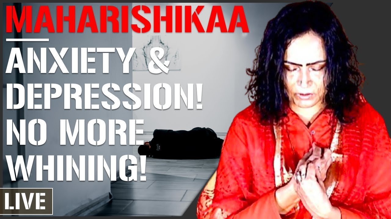 Maharishikaa | Depression and Anxiety…The ultimate antidote!