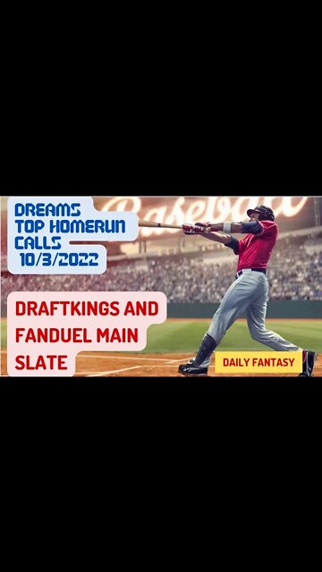 Dreams Top Homerun Picks for MLB DFS Today 10/3/2022