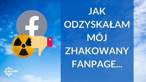 Jak odzyskałam mój zhakowany Facebook fanpage... i parę słów na temat mediów społecznościowych