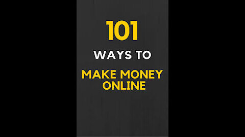 101 ways to Make Money Online