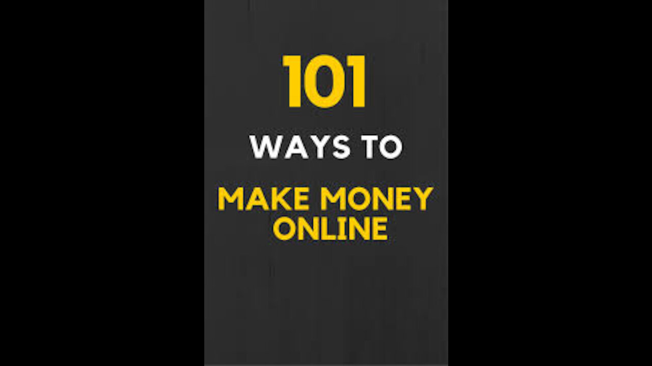 101 ways to Make Money Online