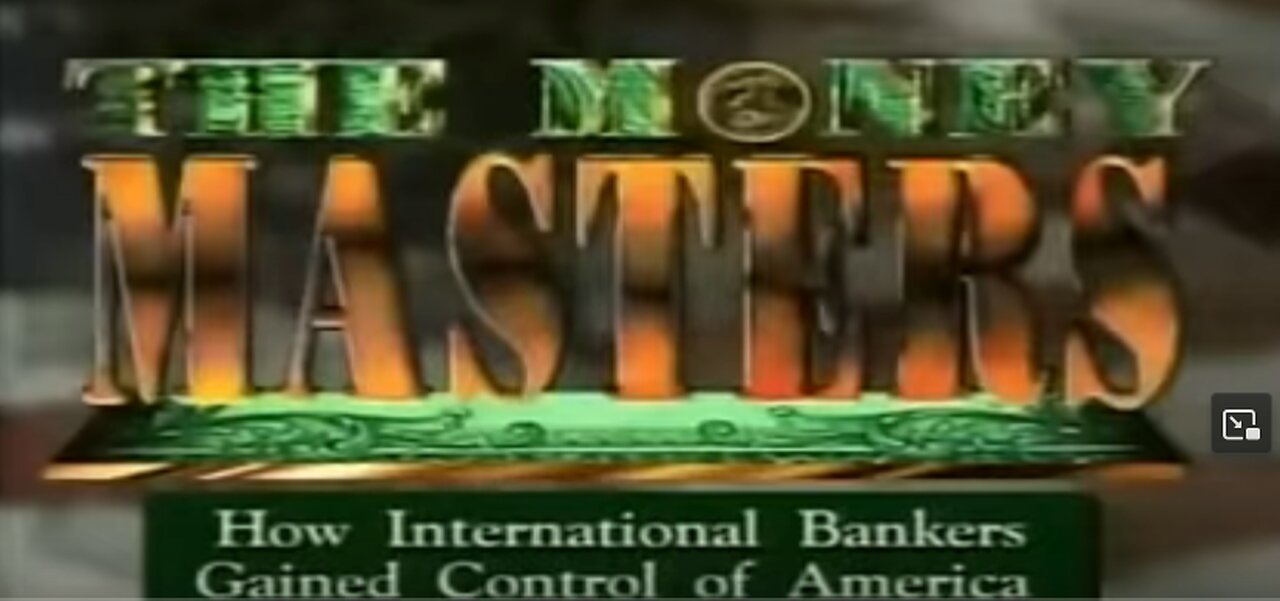 THE MONEY MASTERS (Full Documentary)