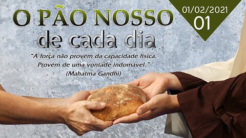 O Pão Nosso de Cada Dia com André Luis Chiarini Villar | 1º Programa | 01/02/2021