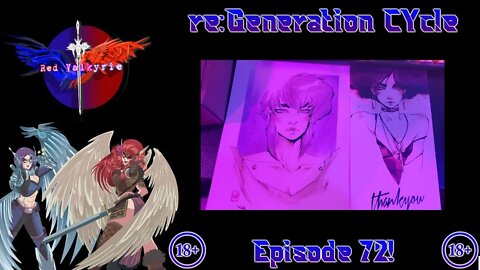 「re:Generation CYcle // Ep 72」