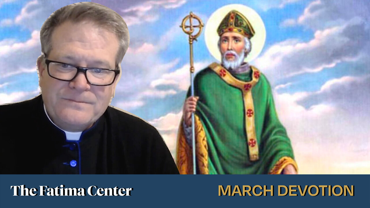 St. Patrick: Raising Up Souls For Christ | Monthly Devotions