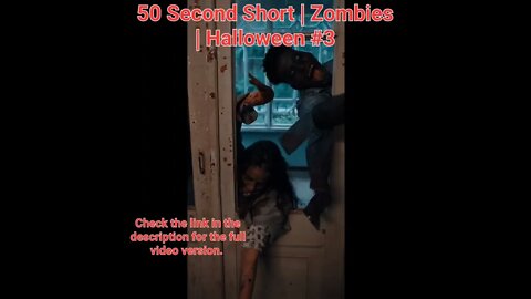 50 Second Short | Zombies |Halloween 2022 | Halloween Music #zombiesurvival #shorts #3