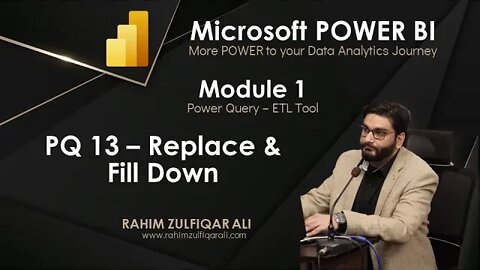 PQ 13 - Replace and Fill Down in Power Query | Microsoft POWER BI