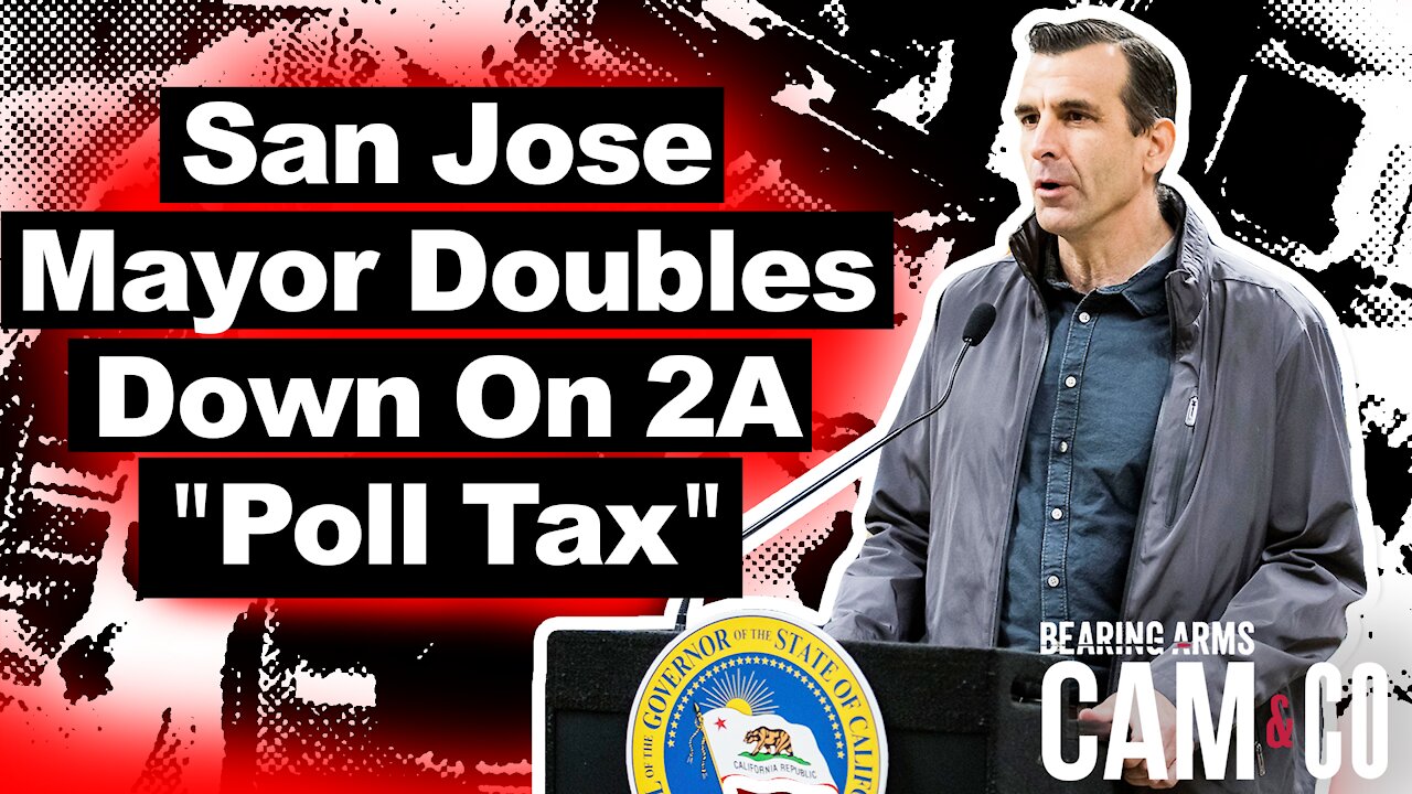 San Jose Mayor Doubles Down On 2A "Poll Tax"