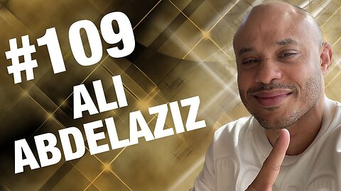 Ali Abdelaziz | Episode #109 | Champ and The Tramp