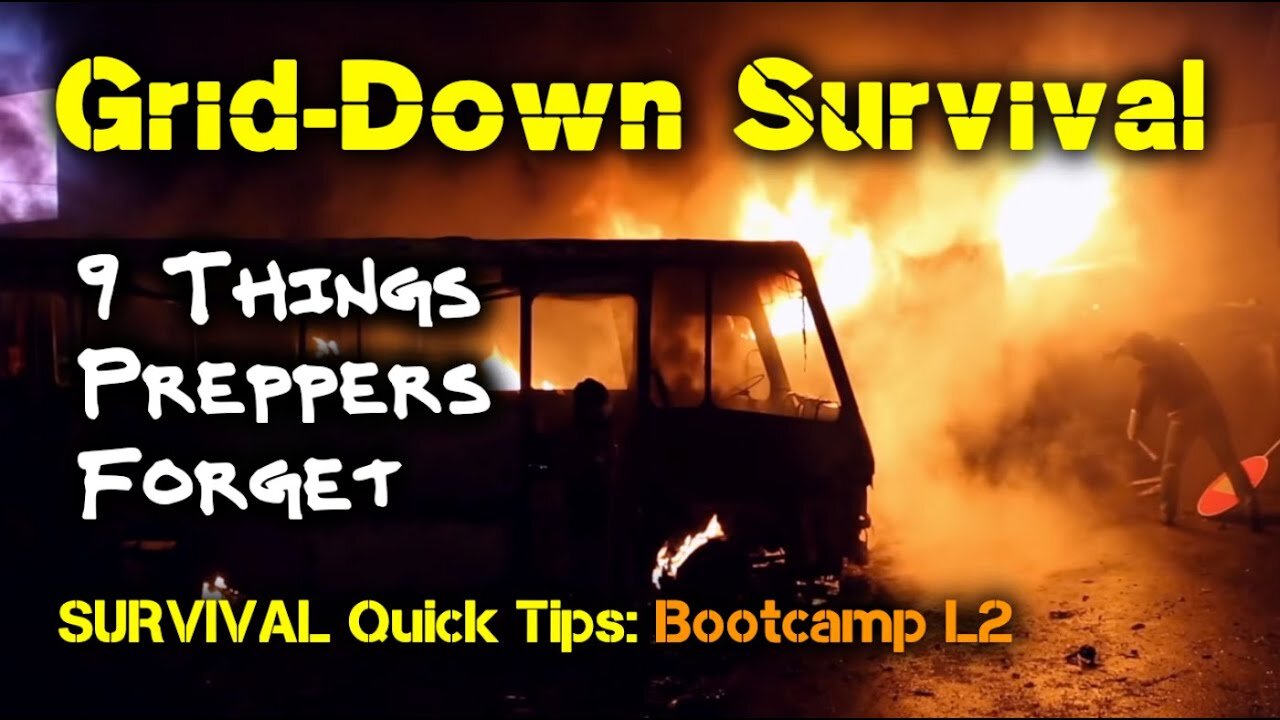 9 Things Preppers Often Forget - Until It's Too Late / Survival Quick Tips: Bootcamp L2