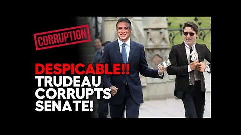 Trudeau Caught RIGGING the Senate!